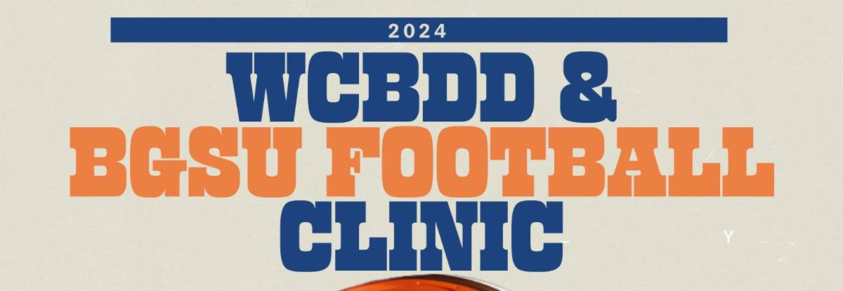 WCBDD & BGSU Football Clinic