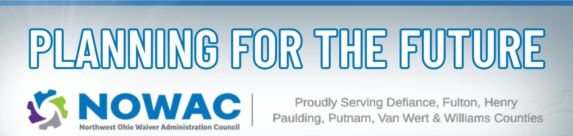 Planning for the Future by NOWAC