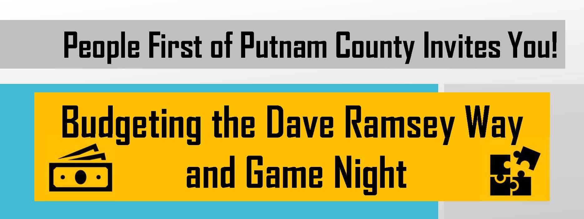 Budgeting the Dave Ramsey Way and Game Night